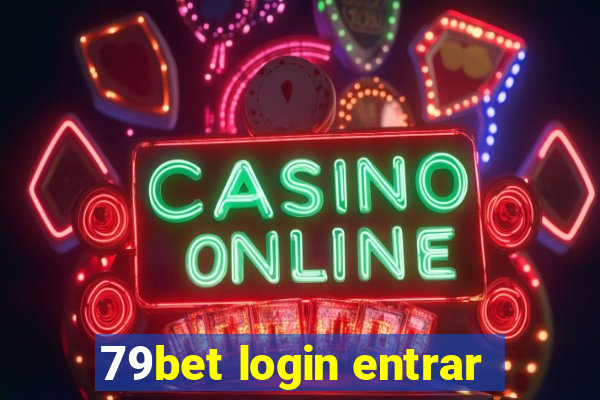 79bet login entrar